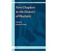 New Chapters in the History of Rhetoric, International Studies in the History of Rhetoric