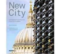 New City Contemporary Architecture in the City of London by Alec Forshaw Alec Forshaw (Auteur)