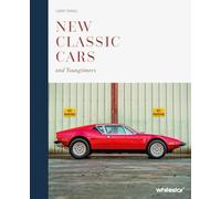 New Classic Cars: The Icons of the ‘70s, ‘80s, ‘90s and the Youngtimers