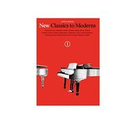 New Classics to Moderns Book 1. Solo de Piano.