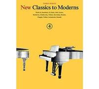 New Classics to Moderns Book 4 3rd Series Piano Solo Book - [Version Originale] Inconnu (Auteur)