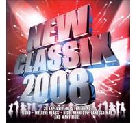 New Classix 2008 by Various Artists [CD] NEUF