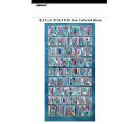 New Collected Poems Eavan Boland (Auteur)