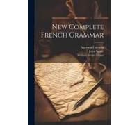 New Complete French Grammar