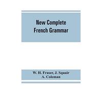 New Complete French Grammar