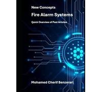 New Concepts of Fire Alarm Systems Overview of Past Articles