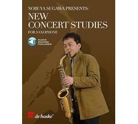 New Concert Studies for Saxophone. Comprend Enregistrement(s) en ligne