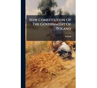 New Constitution Of The Government Of Poland
