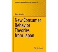 New Consumer Behavior Theories From Japan