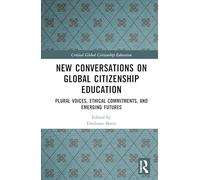 Conversations on Global Citizenship Education Volume 2: Perspectives on Research, Teaching, and Learning in Higher Education