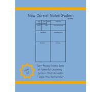 New Cornel Notes System: How to Turn Messy Notes Into a Powerful Learning System That Actually Helps You remember