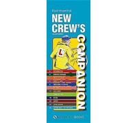 New Crew's Companion - Le guide essentiel pour les nouveaux équipages de yacht