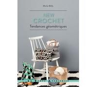 New Crochet - Tendances Géométriques