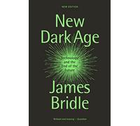 New Dark Age – La technologie et la fin du futur