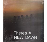 New Dawn - There's a New Dawn [Import]