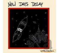 New Days Delay - Splitterelastisch