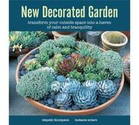New Decorated Garden by Melanie Eclare Melanie Eclare (Auteur)