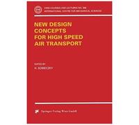 New Design Concepts For High Speed Air Transport