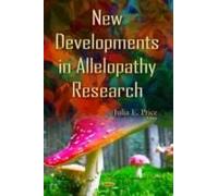 New Developments In Allelopathy Research