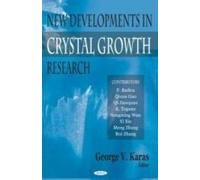 New Developments In Crystal Growth