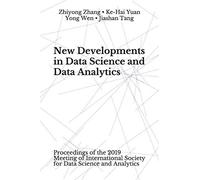 New Developments In Data Science And Data Analytics