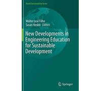 New Developments In Engineering Education For Sustainable Development