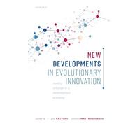 New Developments in Evolutionary Innovation: Novelty Creation in a Serendipitous Economy