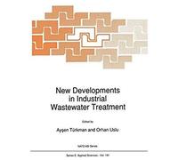 New Developments In Industrial Wastewater Treatment