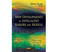 New Developments In Intelligent Sensors & Models