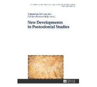 New Developments In Postcolonial Studies