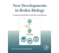 New Developments in Redox Biology