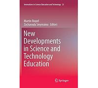New Developments In Science And Technology Education