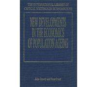 New Developments In The Economics Of Population Ageing