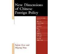 New Dimensions Of Chinese Foreign Policy