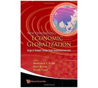 New Dimensions Of Economic Globalization: Surge Of Outward Foreign Direct Investment From Asia
