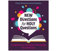 New Directions For Holy Questions