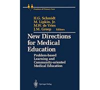 New Directions For Medical Education