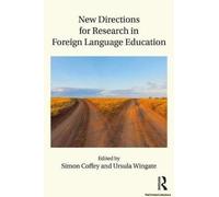 New Directions For Research In Foreign Language Education