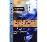 New Directions in Aging Research