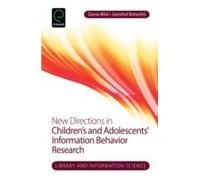 New Directions In Children's And Adolescents' Information Behavior Research