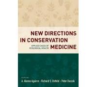New Directions In Conservation Medicine