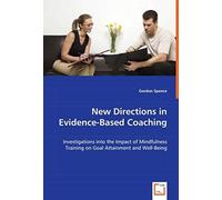 New Directions In Evidence-Based Coaching