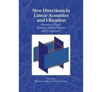New Directions in Linear Acoustics and Vibration - [Version Originale] Richard Weaver, Matthew Wright (Auteur)