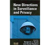New Directions in Surveillance and Privacy