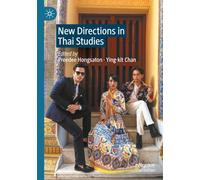 New Directions in Thai Studies