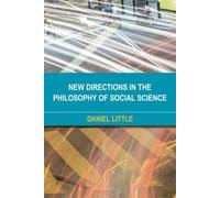 New Directions In The Philosophy Of Social Science