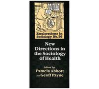 New Directions In The Sociology Of Health