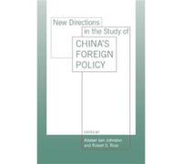 New Directions in the Study of Chinas Foreign Policy