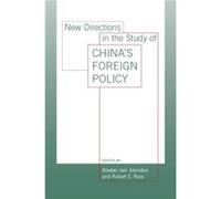New Directions in the Study of Chinas Foreign Policy