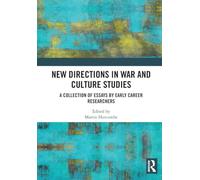 New Directions in War and Culture Studies